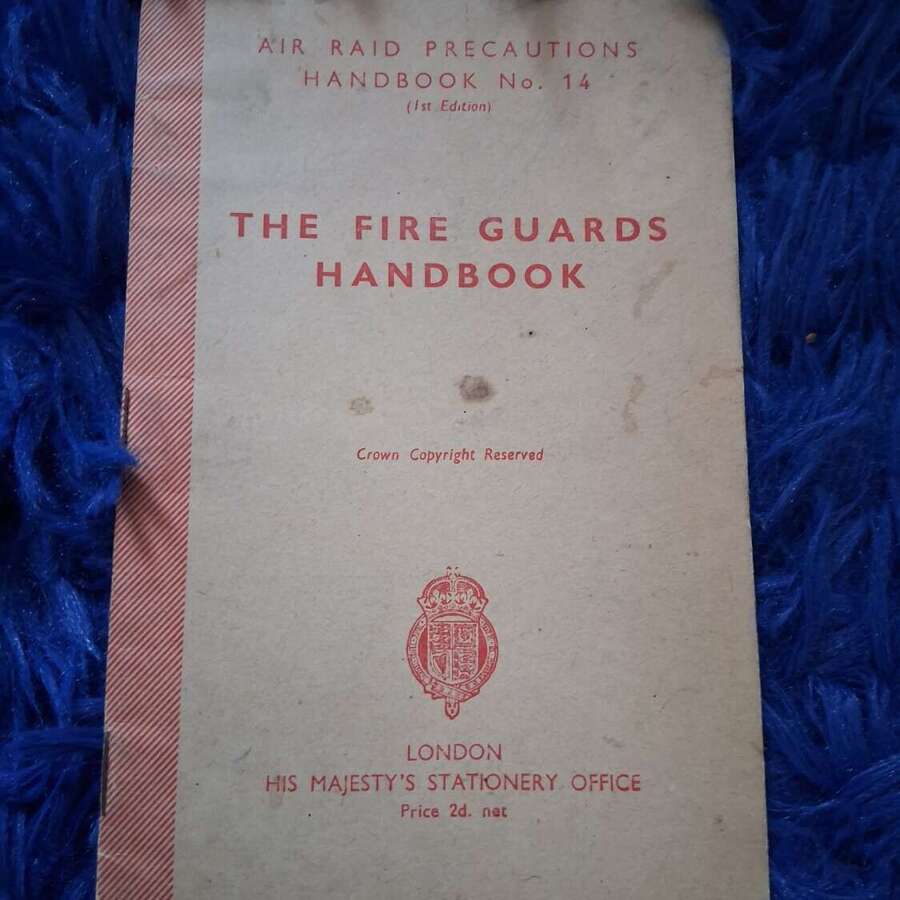 Ww2 British fire guards handbook